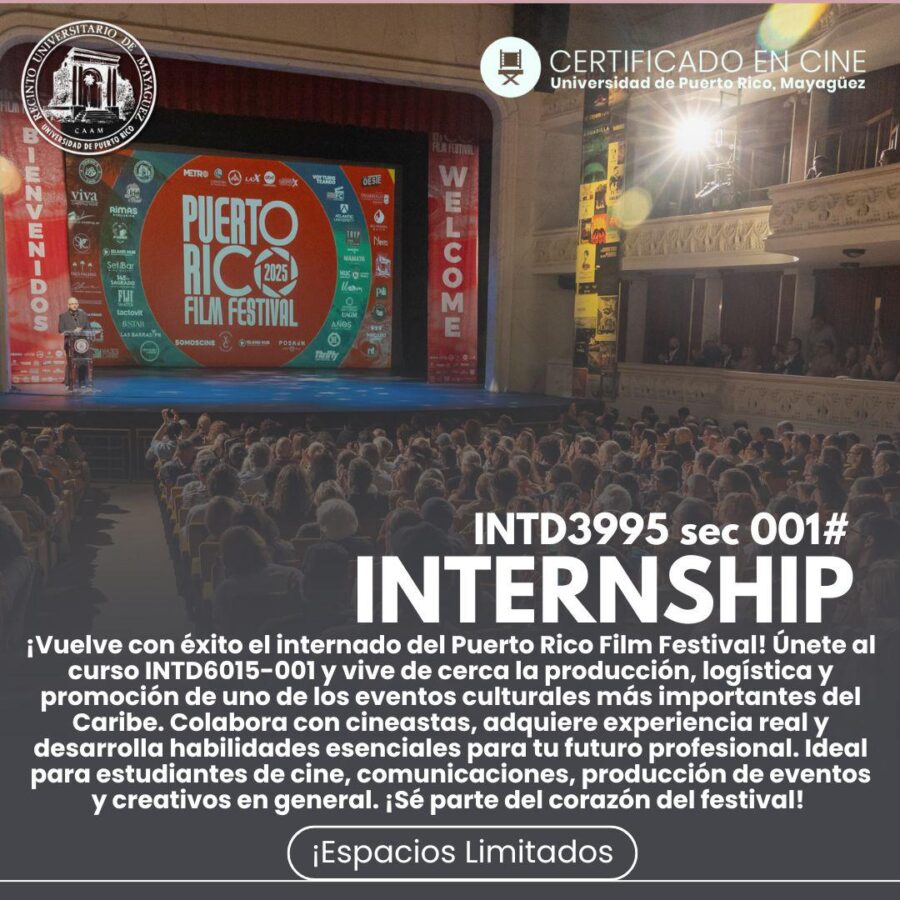 Certificado en Cine- Curso: INTD 3995 sec.001-Internship